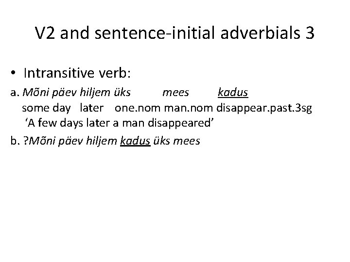 Verb Position And Prosody In Estonian Heete Sahkai Verb Position And Prosody In Estonian Heete Sahkai