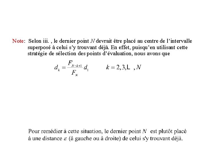 Note: Selon iii. , le dernier point N devrait être placé au centre de