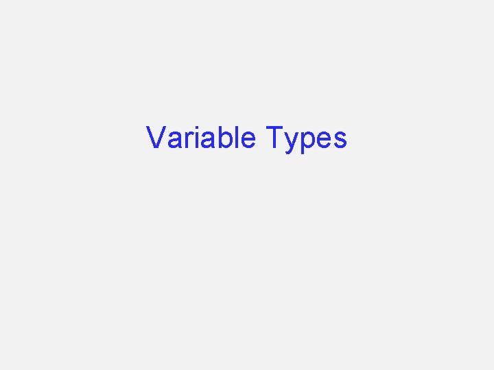 Variable Types 