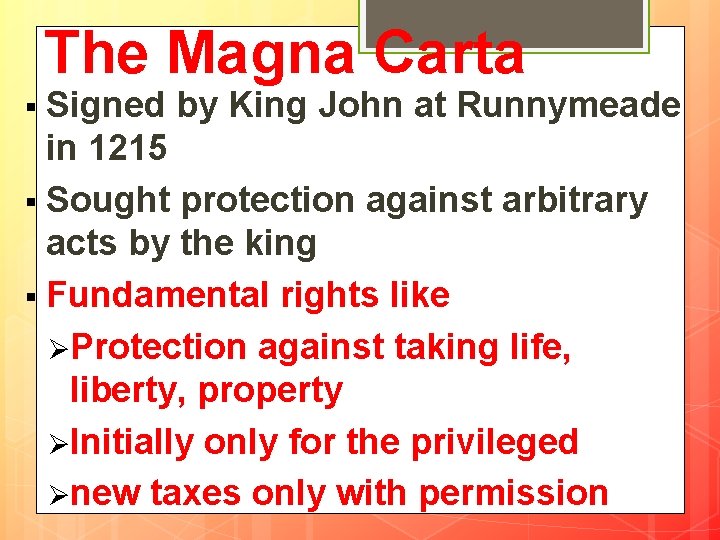 The Magna Carta Signed by King John at Runnymeade in 1215 § Sought protection