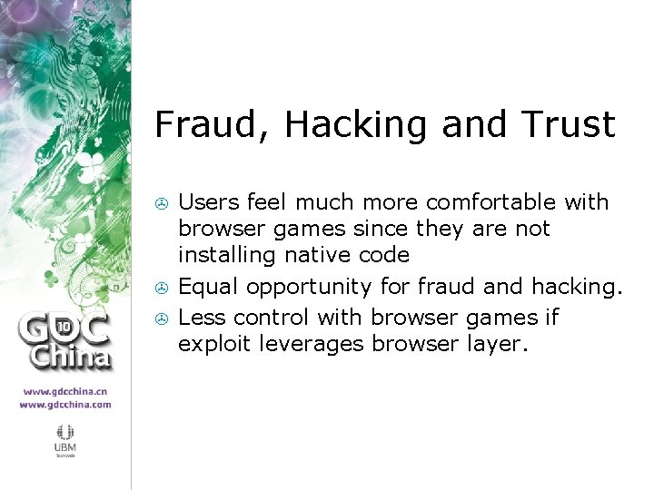 Fraud, Hacking and Trust > > > Users feel much more comfortable with browser