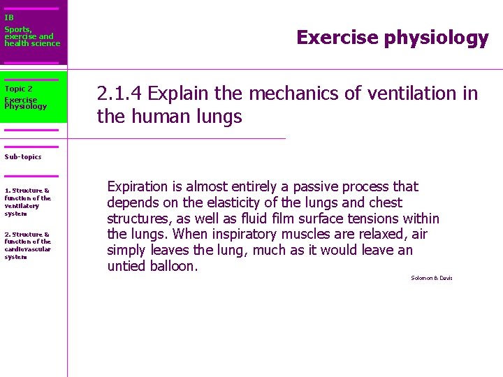 IB Sports, exercise and health science Topic 2 Exercise Physiology Exercise physiology 2. 1.