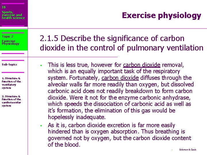 IB Sports, exercise and health science Exercise physiology Topic 2 Exercise Physiology 2. 1.