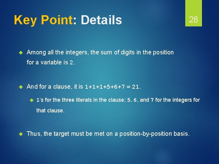 Key Point: Details 28 Among all the integers, the sum of digits in the