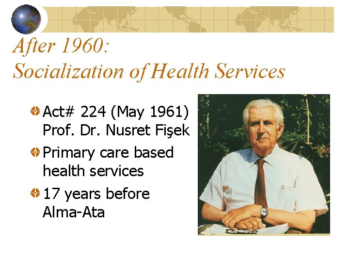 Primary Health Care in Turkey A Brief History