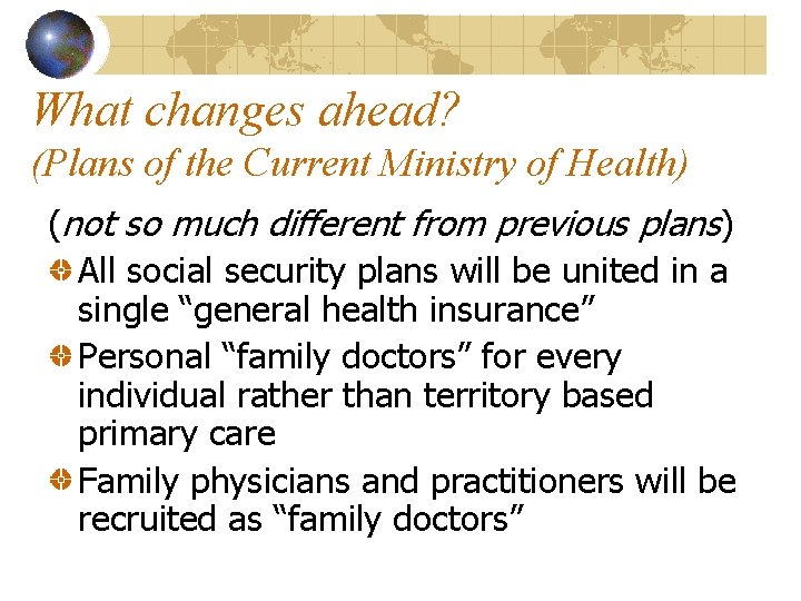 Primary Health Care in Turkey A Brief History