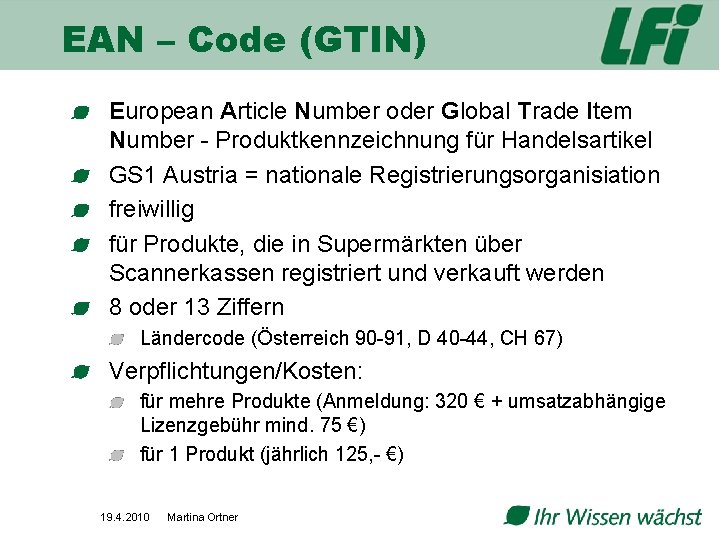 EAN – Code (GTIN) European Article Number oder Global Trade Item Number - Produktkennzeichnung