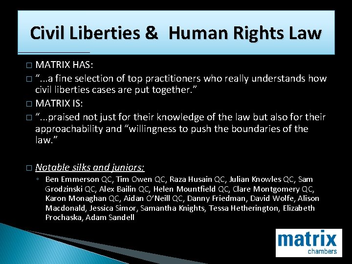 Civil Liberties & Human Rights Law MATRIX HAS: � “. . . a fine