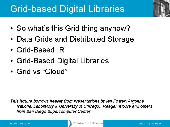 Grid-based Digital Libraries • • • So what’s this Grid thing anyhow? Data Grids