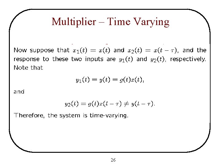 Multiplier – Time Varying 26 