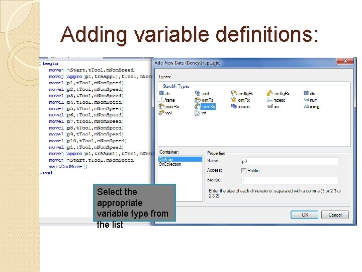 Adding variable definitions: Select the appropriate variable type from the list 