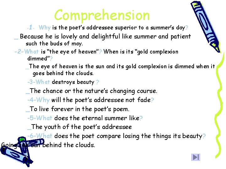 -1 - Comprehension Why is the poet’s addressee superior to a summer’s day ?