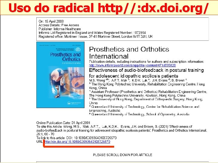 Uso do radical http//: dx. doi. org/ 