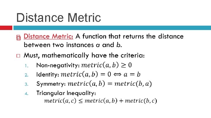 Distance Metric 