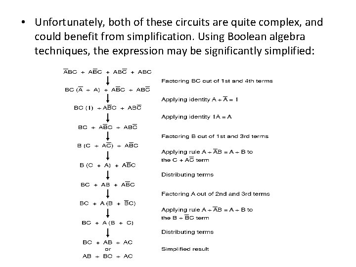 • Unfortunately, both of these circuits are quite complex, and could benefit from • Unfortunately, both of these circuits are quite complex, and could benefit from