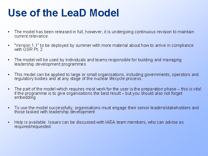 Use of the Lea. D Model • The model has been released in full,