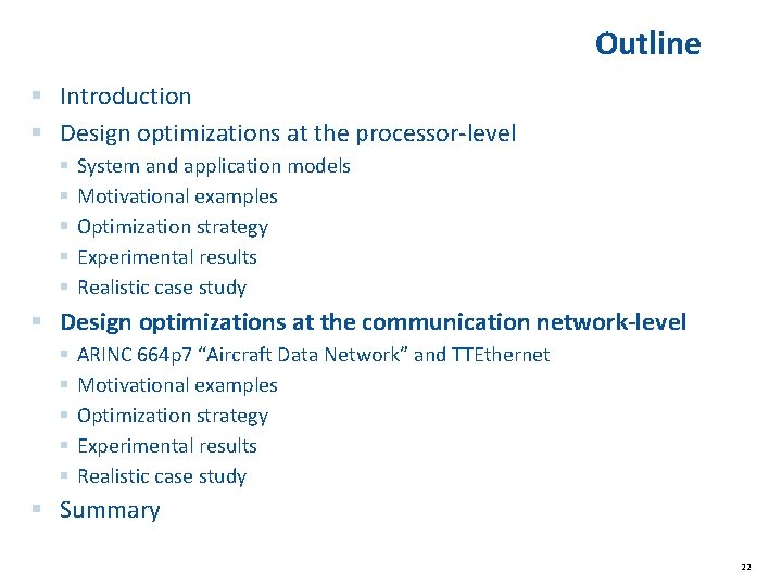 Outline § Introduction § Design optimizations at the processor-level § § § System and Outline § Introduction § Design optimizations at the processor-level § § § System and