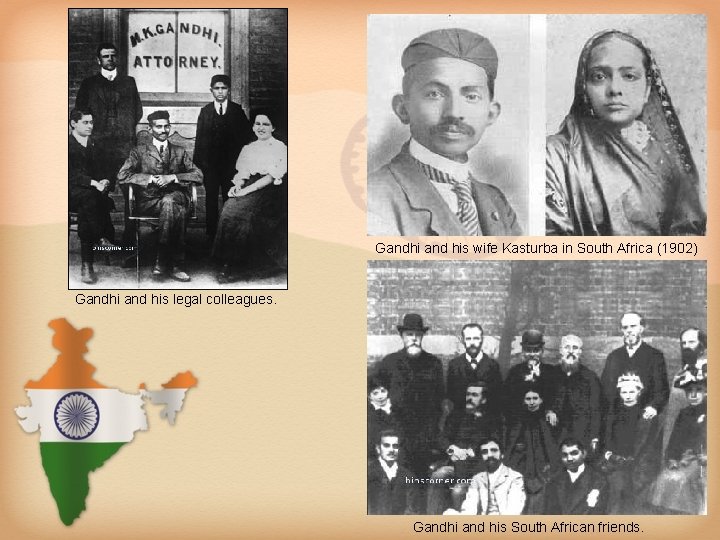 Gandhi and his wife Kasturba in South Africa (1902) Gandhi and his legal colleagues.