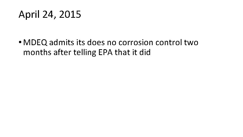 April 24, 2015 • MDEQ admits does no corrosion control two months after telling