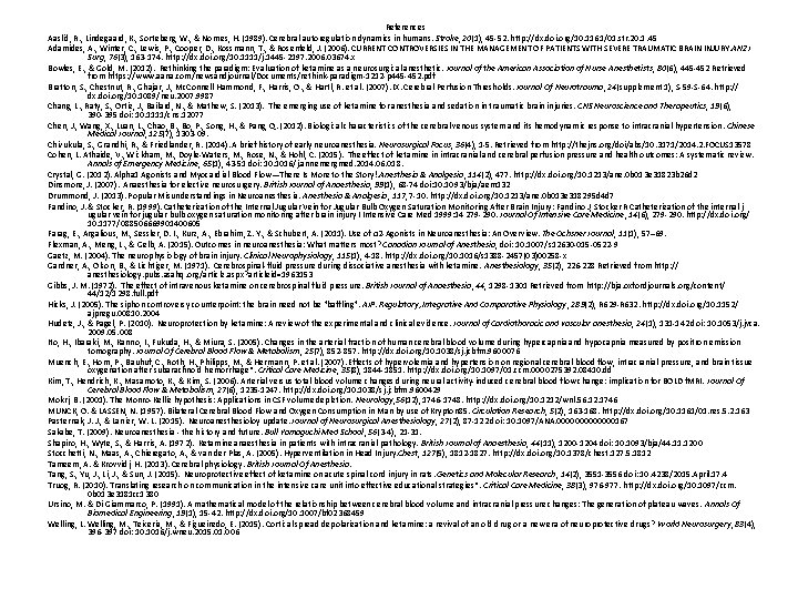 References Aaslid, R. , Lindegaard, K. , Sorteberg, W. , & Nornes, H. (1989).