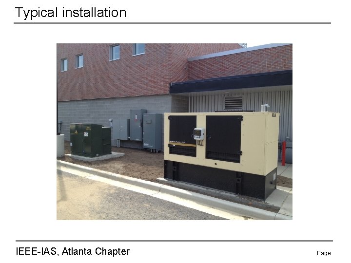 Typical installation IEEE-IAS, Atlanta Chapter Page 