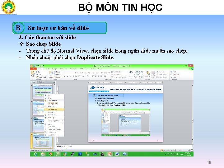 BỘ MÔN TIN HỌC B Sơ lược cơ bản về slide 3. Các thao