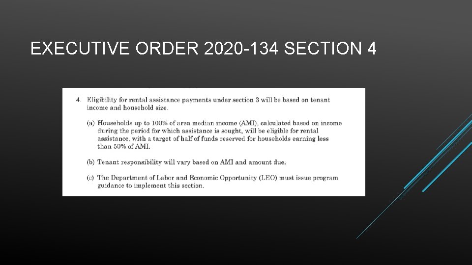 EXECUTIVE ORDER 2020 -134 SECTION 4 