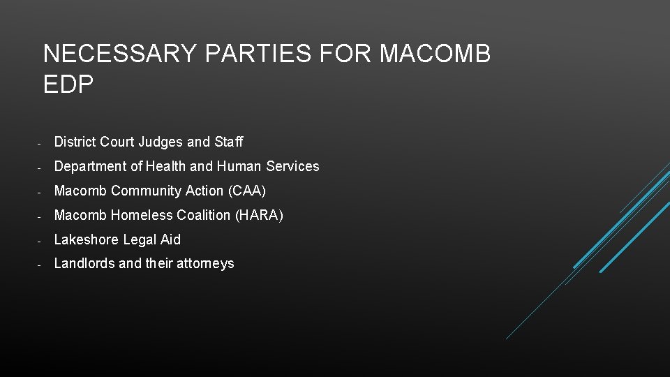 NECESSARY PARTIES FOR MACOMB EDP - District Court Judges and Staff - Department of