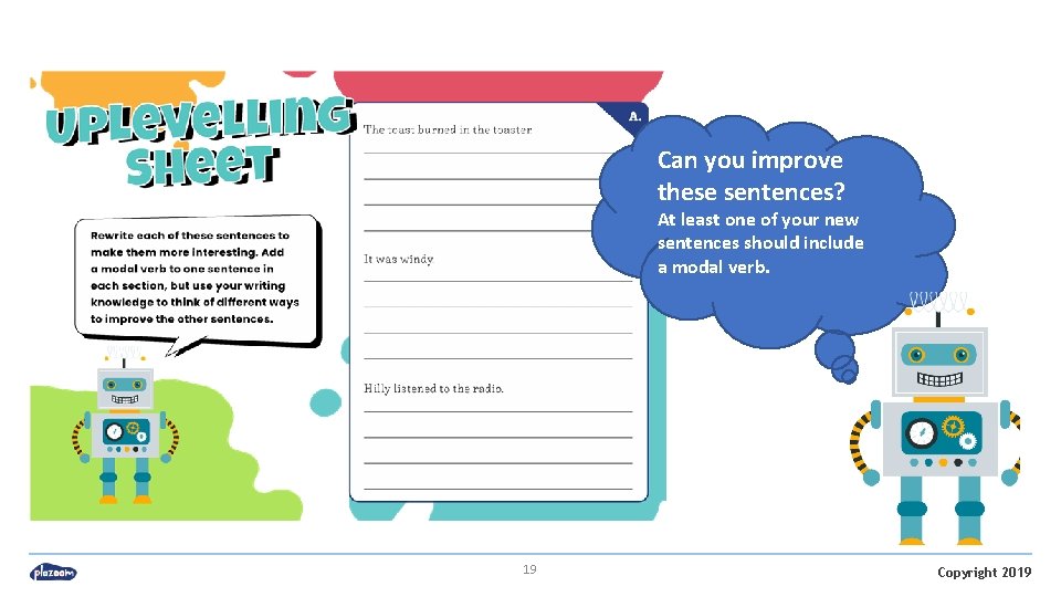 Can you improve these sentences? At least one of your new sentences should include