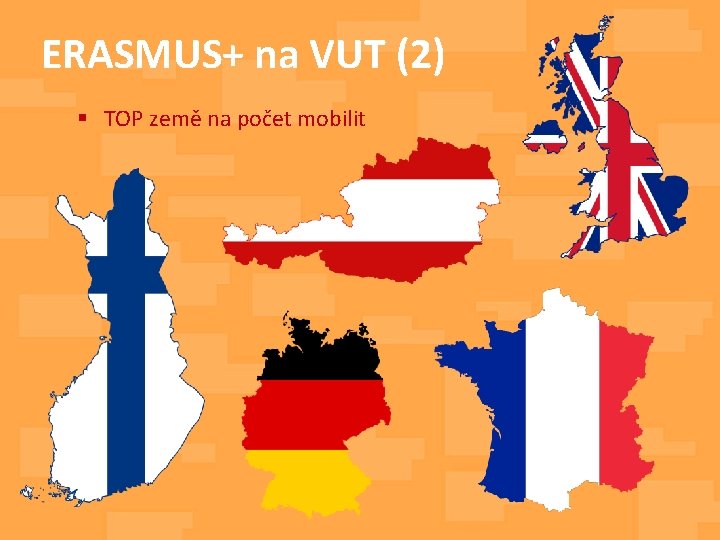 ERASMUS+ na VUT (2) § TOP země na počet mobilit 