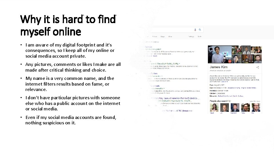 Why it is hard to find myself online • I am aware of my