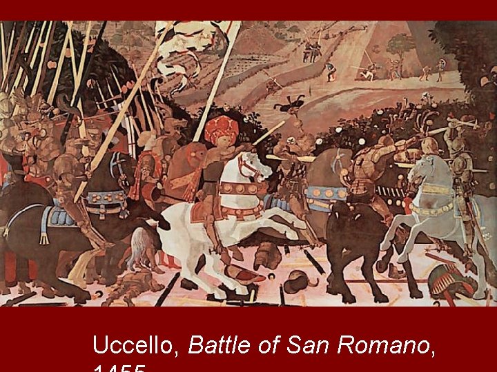 Uccello, Battle of San Romano, 