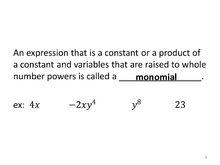 monomial 3 