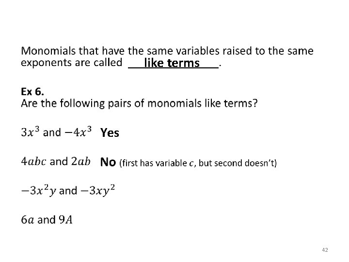 like terms Yes 42 