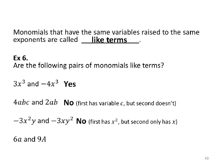 like terms Yes 43 