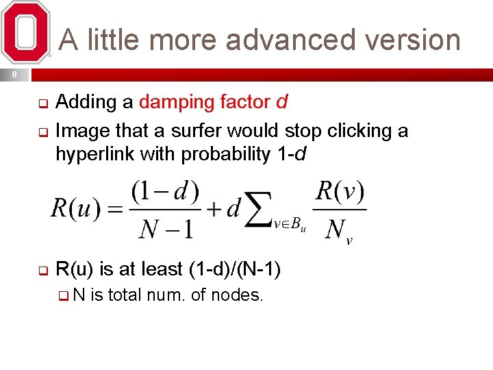 A little more advanced version 8 q Adding a damping factor d Image that
