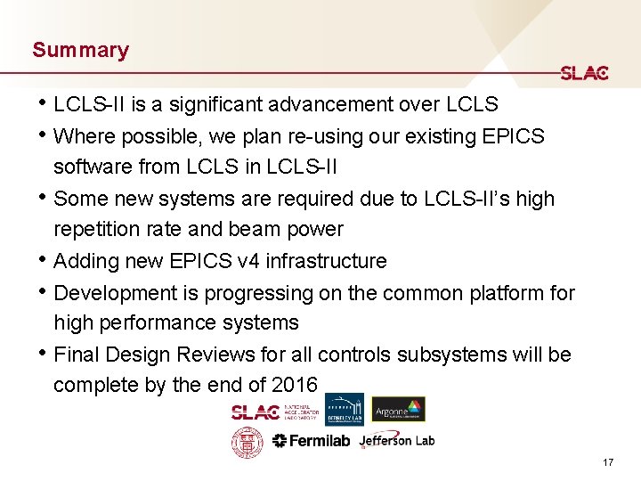 Summary • LCLS-II is a significant advancement over LCLS • Where possible, we plan