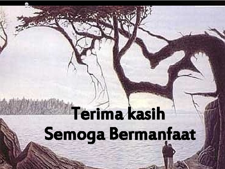 Terima kasih Semoga Bermanfaat 