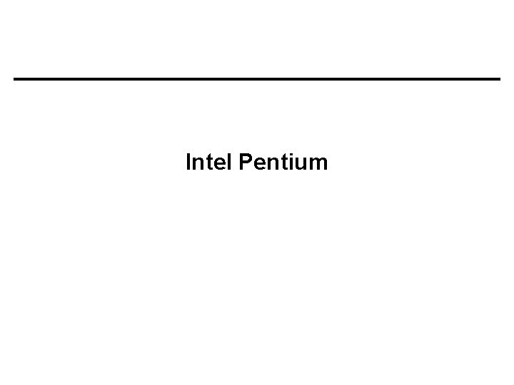 Intel Pentium 