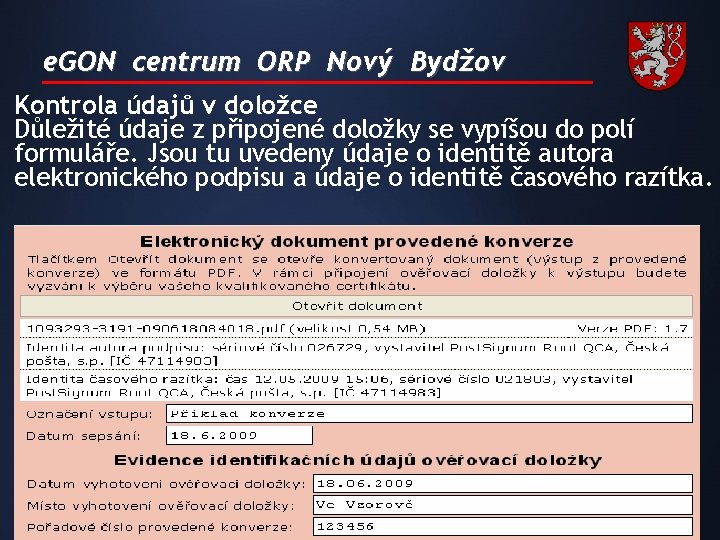 e. GON centrum ORP Nový Bydžov Kontrola údajů v doložce Důležité údaje z připojené