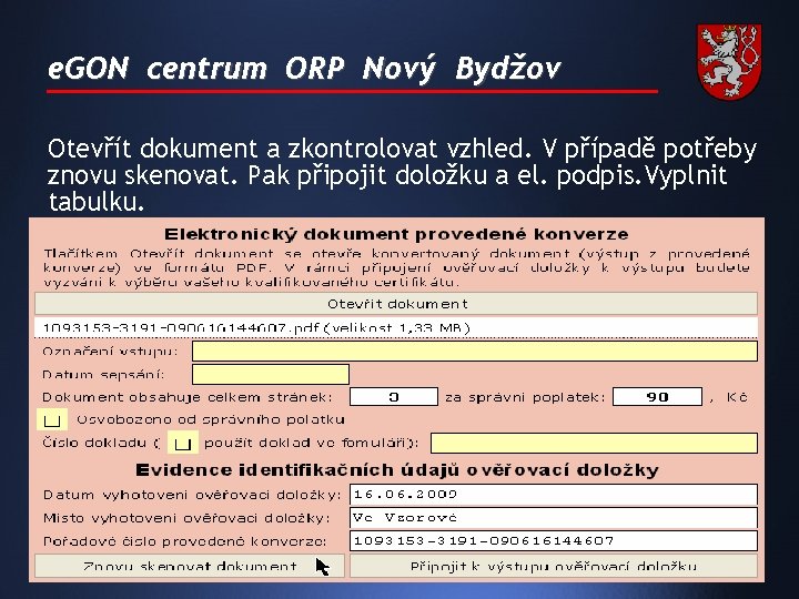 e. GON centrum ORP Nový Bydžov Otevřít dokument a zkontrolovat vzhled. V případě potřeby