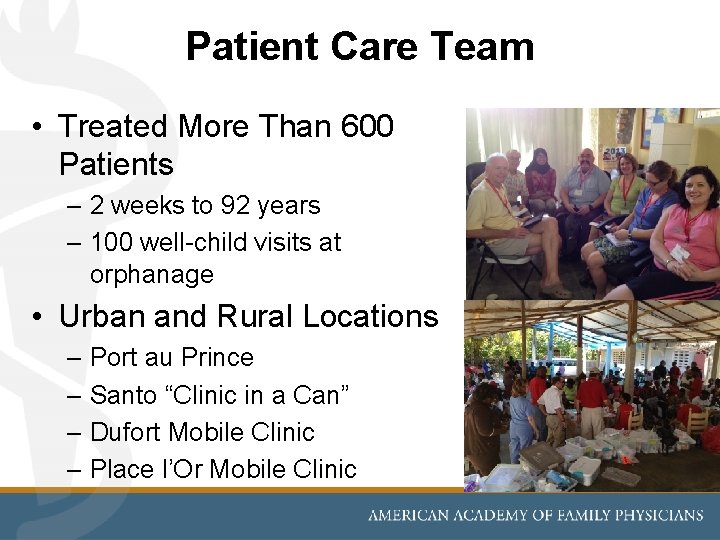 Patient Care Team • Treated More Than 600 Patients – 2 weeks to 92