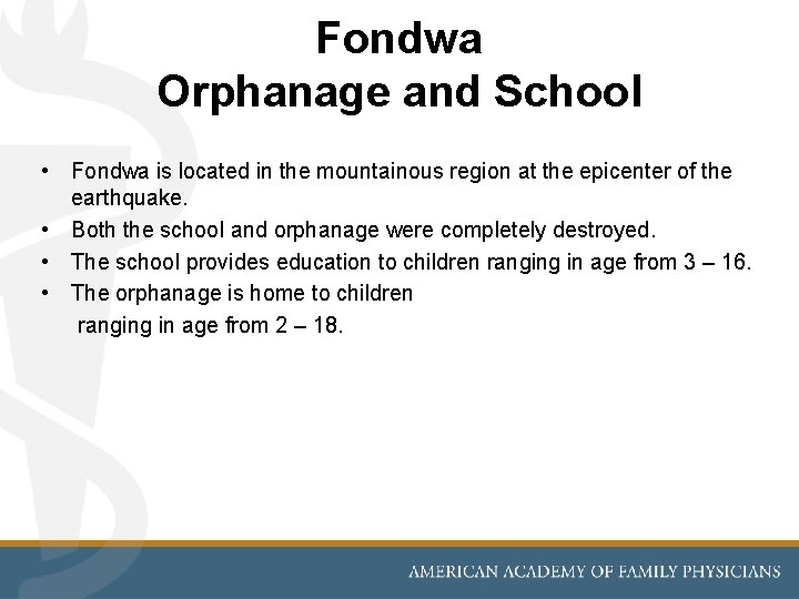 Fondwa Orphanage and School • Fondwa is located in the mountainous region at the