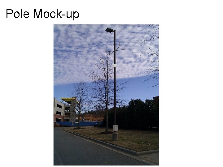 Pole Mock-up 