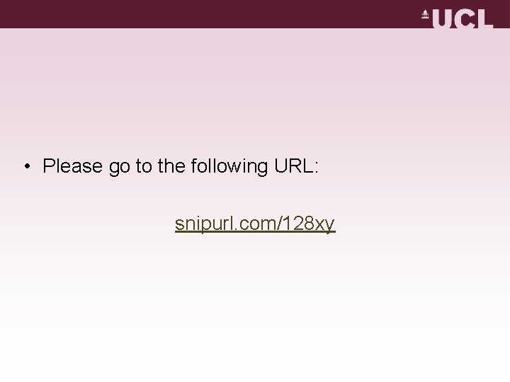 • Please go to the following URL: snipurl. com/128 xy • Please go to the following URL: snipurl. com/128 xy
