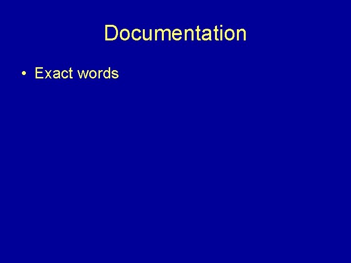 Documentation • Exact words 