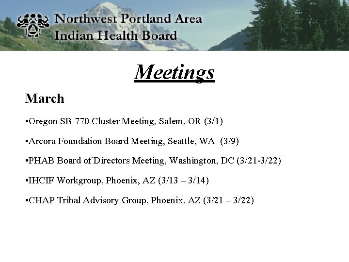 Meetings March • Oregon SB 770 Cluster Meeting, Salem, OR (3/1) • Arcora Foundation