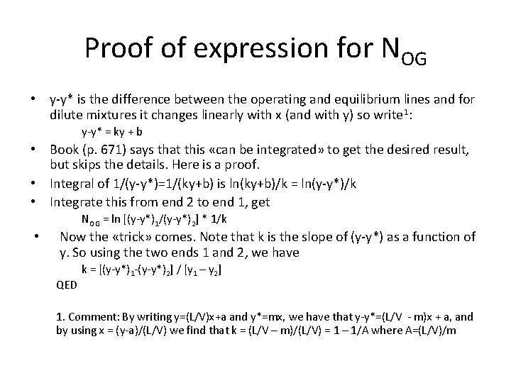 Proof of expression for NOG • y-y* is the difference between the operating and