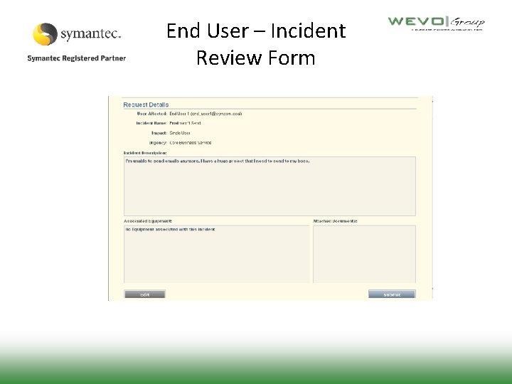 End User – Incident Review Form 