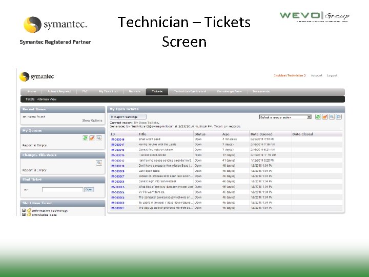 Technician – Tickets Screen 